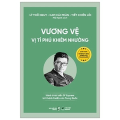 Vương Vệ - Vị Tỉ Phú Khiêm Nhường