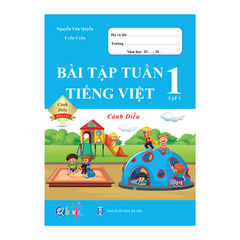 Bài Tập Tuần TIẾNG VIỆT 1 - Tập 1 - Cánh Diều