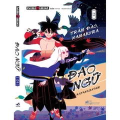 Đao Ngữ - Tập 2 - Trảm Đao Namakura
