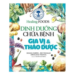 Dinh Dưỡng Chữa Bệnh - Gia Vị & Thảo Dược