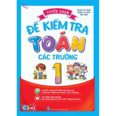 Tuyển Chọn Đề Kiểm Tra Toán Lớp 1 Các Trường