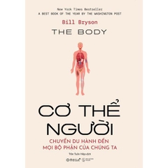 Cơ Thể Người: Chuyến Du Hành Đến Mọi Bộ Phận Của Chúng Ta