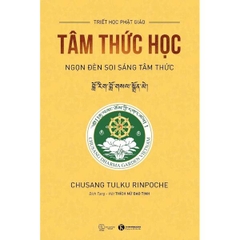 Tâm Thức Học - Ngọn Đèn Soi Sang Tâm Thức