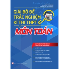 Giải Bộ Đề Trắc Nghiệm Kì Thi Thpt - Môn Toán