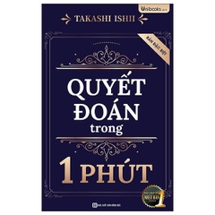 Quyết Đoán Trong 1 Phút - Bản Đặc Biệt