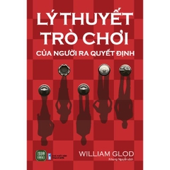 Lý Thuyết Trò Chơi Của Người Ra Quyết Định