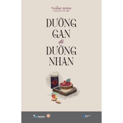 Dưỡng Gan Để Dưỡng Nhan
