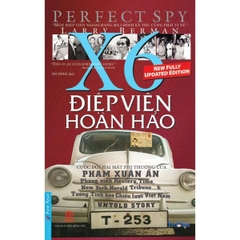 Điệp viên Hoàn Hảo X6 - Phạm Xuân Ẩn (BC)