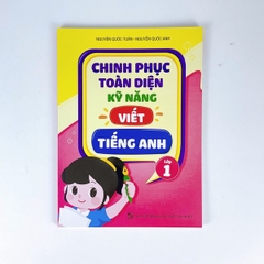 Chinh Phục Toàn Diện Kỹ Năng Viết Tiếng Anh Lớp 1