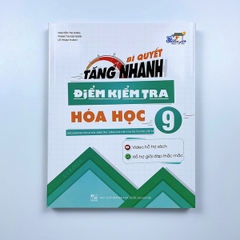 Bí Quyết Tăng Nhanh Điểm Kiểm Tra Hóa Học Lớp 9