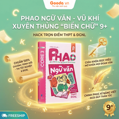 P.H.A.O (Pro Hacks for Academic Overload) Ngữ văn - Ôn Luyện Thi Tốt Nghiệp THPT ĐGNL