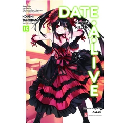 Date A Live - Tập 3 - Kurumi Killer (Tái Bản 2023)
