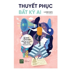 Thuyết Phục Bất Kỳ Ai