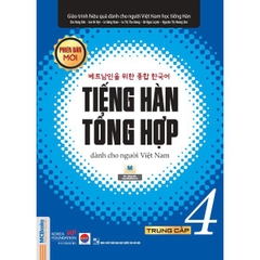 Tiếng Hàn Tổng Hợp Dành Cho Người Việt Nam Trung Cấp 4 - Bản Đen Trắng