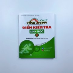 Bí Quyết Tăng Nhanh Điểm Kiểm Tra Lớp 8 (Đầy đủ 8 môn)
