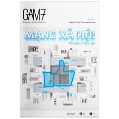 Gam7 No.13 Mạng Xã Hội #10Yearchallenge