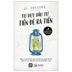 Tư Duy Đầu Tư - Tiền Đẻ Ra Tiền