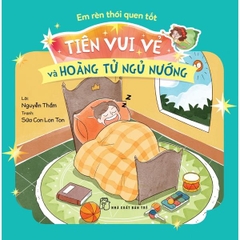 Tiên Vui Vẻ Và Hoàng Tử Ngủ Nướng