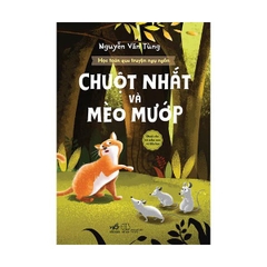Học Toán Qua Truyện Ngụ Ngôn - Chuột Nhắt Và Mèo Mướp