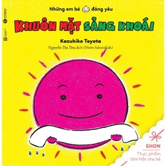 Ehon - Khuôn Mặt Sảng Khoái (Từ 0 - 2 Tuổi)