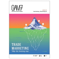 Gam7 Book No.7 Trade Marketing - Tiếp Thị Thương Mại