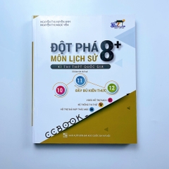 Đột Phá 8+ môn Lịch sử thi THPT Quốc gia