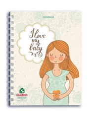 Sổ Notebook - Gia Đình Thân Yêu: I Love My Baby