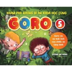 Khám Phá Những Bí Ẩn Khoa Học Cùng Goro 5