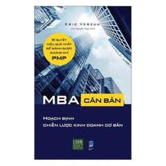MBA Căn bản 1 - Hoạch định chiến lược kinh doanh cơ bản