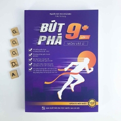 Bứt Phá 9+ Môn Vật Lí Lớp 11