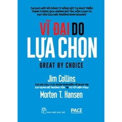 J.Collins. Vĩ Đại Do Lựa Chọn