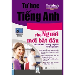 Tự Học Tiếng Anh Cấp Tốc Cho Người Mới Bắt Đầu - Instant Self Study English For Beginners