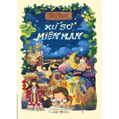 Xứ Sở Miên Man - Jun Phạm