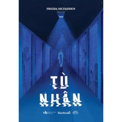 Tù Nhân - Freida Mcfadden