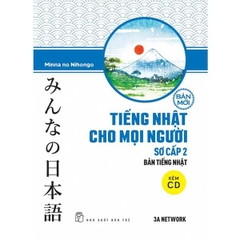 Tiếng Nhật Sơ Cấp 2. Bản Tiếng Nhật