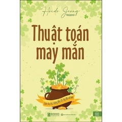 Thuật Toán May Mắn: Cách Thu Hút Những Điều Tốt Đẹp Đến Với Bạn