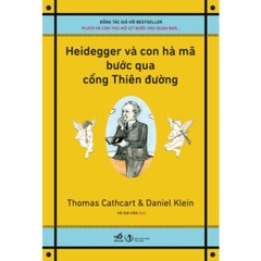 Heidegger Và Con Hà Mã Bước Qua Cổng Thiên Đường