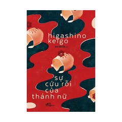 Sự Cứu Rỗi Của Thánh Nữ
