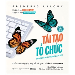 Tái Tạo Tổ Chức (Phiên Bản Đầy Đủ)