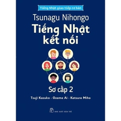 Tsunagu Nihongo - Tiếng Nhật Kết Nối Sơ Cấp 2