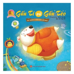 Truyện Tranh Cho Bé: Ngôi Nhà Nhỏ Ấm Áp - Gấu Tí Và Gấu Tèo - Yêu Thương Là Bao Dung Lẫn Nhau