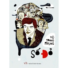 Tiểu Thuyết - Số Đỏ (Vũ Trọng Phụng)