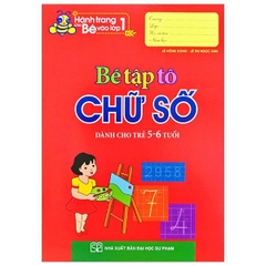Bé Tập Tô Chữ Số 5-6 Tuổi
