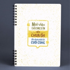 Sổ Notebook - Mọi Việc Cuối Cùng Sẽ Ổn, Nếu Chưa Ổn Thì Chưa Phải Là Cuối Cùng