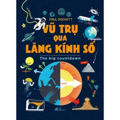Vũ Trụ Qua Lăng Kính Số - The Big Countdown (Bìa Cứng)
