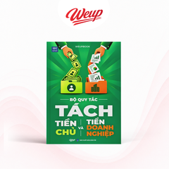 Bộ Quy Tắc Tách Tiền Chủ Và Tiền Doanh Nghiệp