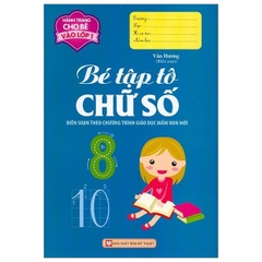Hành Trang Cho Bé Vào Lớp 1 - Bé Tập Tô Chữ Số