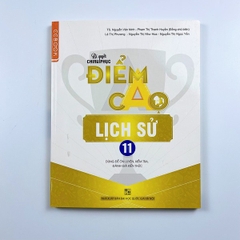 Bí quyết chinh phục điểm cao Lịch sử 11