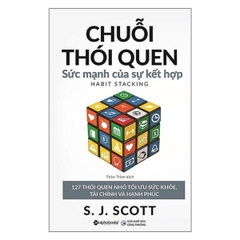 Chuỗi Thói Quen : Sức Mạnh Của Sự Kết Hợp