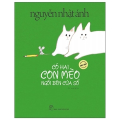 Có Hai Con Mèo Ngồi Bên Cửa Số (Bản Đặc Biệt)